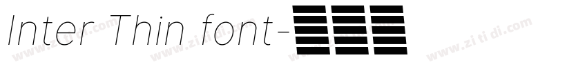 Inter Thin font字体转换 Inter Thin font字体转换